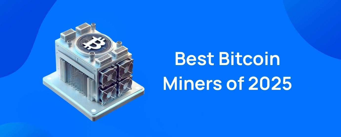 Top 5 Best ASIC Miners in 2025: Performance, Profitability, and Power Efficiency Compared